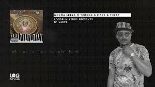 Logdrum Kings DJ Vader  Norma Leeza ft Terror amp Maps amp Thiza [upl. by Aisyat]