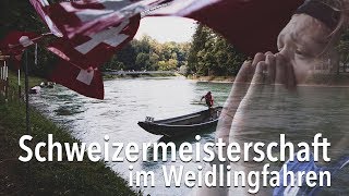 Schweizermeisterschaft 2018 im Weidlingfahren Einzel [upl. by Orola]