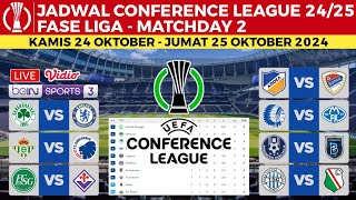 Jadwal UEFA Conference League 2024 Pekan 2  Panathinaikos vs Chelsea  Real Betis vs Copenhagen [upl. by Hoskinson]