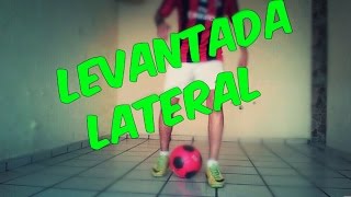 COMO LEVANTAR EL BALÓNLevantada Laterallevantar el balón de futbol [upl. by Nomael]