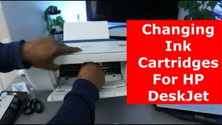 Changing Ink Cartridges For HP DeskJet [upl. by Whiney265]