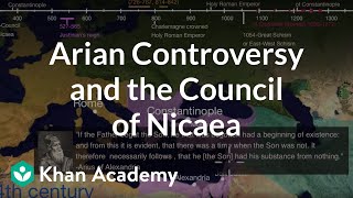 Arian Controversy and the Council of Nicaea  World History  Khan Academy [upl. by Dang]