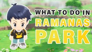 What to do at RAMANAS Park  How to Use Discovery Slate ► Pokemon Brilliant Diamond  BDSP [upl. by Mafala]