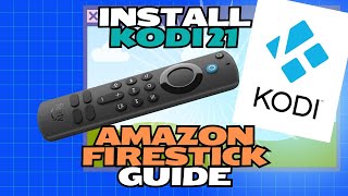 How to install Kodi 21 on any Amazon Firestick 2024 Guide [upl. by Gordie]