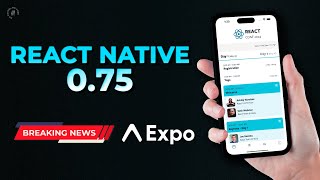 Novidades na React Native 075  Expo Framework Nova Arquitetura Yoga e Mais [upl. by Stevy328]