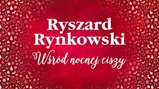 Ryszard Rynkowski  Wśród nocnej ciszy [upl. by Adnamal]