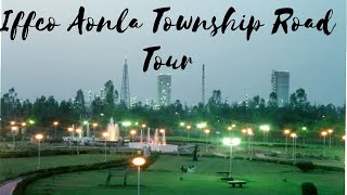 Iffco Township Aonla Road Tour Iffco Aonla Gated Township FactoryIffco Aonla Township Road Trip [upl. by Nalo717]