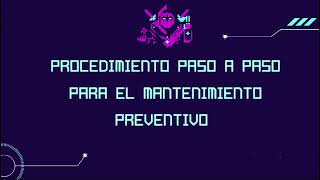 Herramienta de Seguridad e Higiene Procedimiento para Mantenimiento Preventivo de Equipos de Cómputo [upl. by Clemen820]