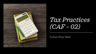 Spring 23  Tax Practices CAF 02  Lecture 01  Chapter 04  Tax Year and Types of Tax Year [upl. by Girardi503]