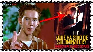 ¿Qué ha sido de SHERMINATOR 18 años despues de American Pie  TopGeek [upl. by Hughes]