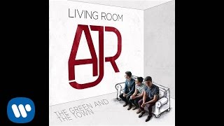 AJR  quotThe Green And The Townquot Official Audio [upl. by Pontias]