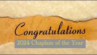 Chaplain of the Year 2024 [upl. by Hazard]