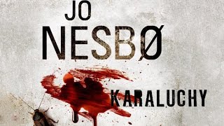 Jo Nesbø quotKaraluchyquot  superprodukcja [upl. by Ayeki]