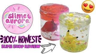 100 HONEST SLIME AURORA UNDERRATED SLIME SHOP REVIEW PRETTIEST SLIMES EVER TO EXIST [upl. by Ximenez]