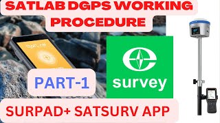 How to connect Surpad  Satsurv App I Satlab dgps I Surpad working procedure I Dgps Field Survey [upl. by Yoral]