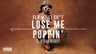 Flo Milli amp Chris Brown  Lose Me Poppin A JAYBeatz Mashup HVLM [upl. by Olbap]