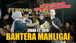 BAHTERA MAHLIGAI CINTA  ZIDAN FT YAYA LIVE NGAMEN [upl. by Divad]