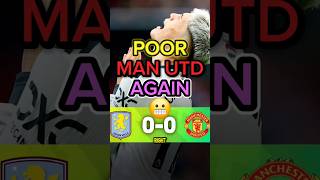 Aston Villa 00 vs Man United 😳 [upl. by Luoar]