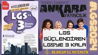 ANKARA YAYINCILIK  LGSYE 3 KALA GÜÇLENDİREN DENEME  LGS MATEMATİK  lgs2024 PDF LİNK [upl. by Rema313]