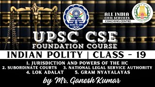 Day  74  Indian Polity  Class 19  UPSC CSE Foundation Course  Mr M Ganesh Kumar [upl. by Erinn829]