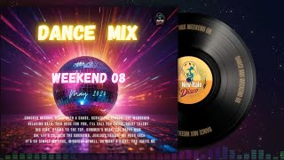 WEEKEND MIX 25 May 2024 [upl. by Aseyt]