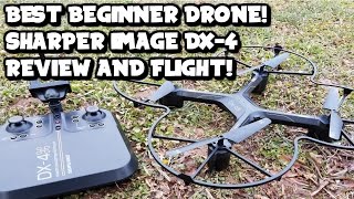 Best Beginner DroneSharper Image DX4 ReviewFlight [upl. by Ellehsim729]