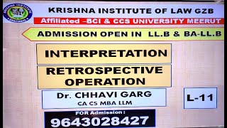 INTERPRETATION OF STATUTE  RETROSPECTIVE OPERATION  LLB  CA  CS  CMA  BALLB  CCSU [upl. by Eimrots]