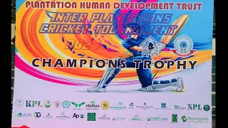 INTER PLANTATIONS CRICKET TOURNAMENT  2024 [upl. by Hinda]