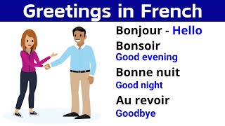 Learn Basic French Greetings ¦ Learn French [upl. by Hotchkiss]