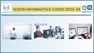 Sesión Informativa curso 202425 [upl. by Dyob]