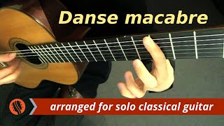 Camille SaintSaëns  quotDanse macabrequot op 40  Guitar Transcription [upl. by Marabelle663]