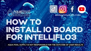 How To Install IO Board for Pentair IntelliFlo3 Pool Pump [upl. by Enetsuj770]