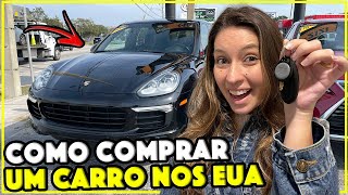 COMO COMPRAR CARRO FINANCIADO NOS EUA  PASSO A PASSO NA PRÁTICA [upl. by Doowrehs]