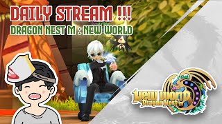 🔴Apa kabar blessing kalian  DRAGON NEST M  NEW WORLD [upl. by Noreen753]