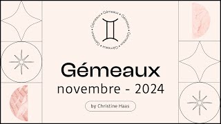 Horoscope Gémeaux ♊️ Novembre 2024 🦉 par Christine Haas [upl. by Letsirhc]