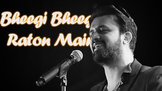 Bheegi Bheegi Raton Main  Atif aslam Ai Cover  AI CREATIONS [upl. by Arte236]