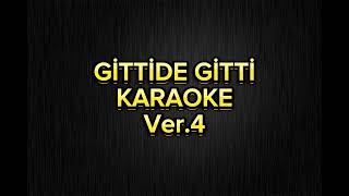 Gittide gitti  Karaoke Re [upl. by Nij]