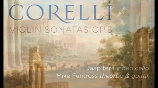 Corelli Violin Sonatas Op5 [upl. by Chancelor]