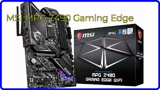 REVIEW 2024 MSI MPG Z490 Gaming Edge ESSENTIAL details [upl. by Einnil129]