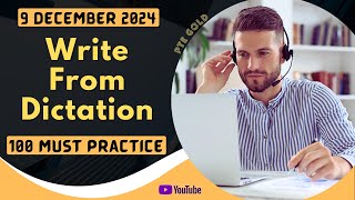 PTE Write From Dictation  DECEMBER 2024  MUST PRACTICE [upl. by Nedrob319]