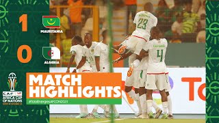 HIGHLIGHTS  Mauritania 🆚 Algeria  ملخص مباراة موريتانيا والجزائر TotalEnergiesAFCON2023  MD3 [upl. by Hoj]