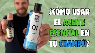 Cómo usar ACEITE ESENCIAL con el champú para la CAÍDA DEL PELO [upl. by Bergeron]