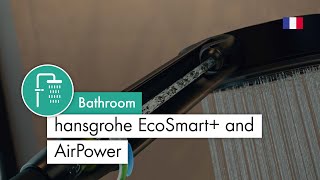 hansgrohe EcoSmart et AirPower FR [upl. by Paluas907]