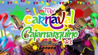 MIX CARNAVAL CAJAMARQUINO 2024 VOL2 🎭 JOTHA ALEXANDER mix carnaval cajamarca 2024 🎭🎉🎊 [upl. by Eisele]