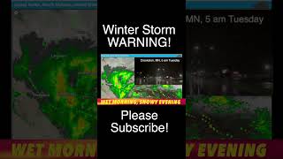 WINTER STORM WARNING Wet Morning Snowy Evening [upl. by Nonnahs]