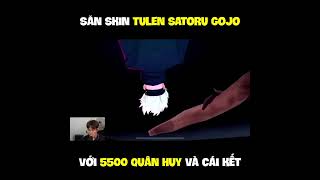 Săn Skin Tulen Satoru Gojo với 5500 Quân Huy Và Cái Kết [upl. by Arvonio228]