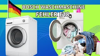 bosch waschmaschine fehler e18 [upl. by Onailil]