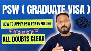 How to Apply PSW UK  Graduate Visa All doubts Cleared [upl. by Lertnom829]