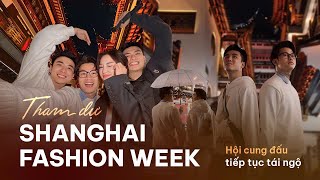 Tham dự Shanghai Fashion Week hội cung đấu tiếp tục tái ngộ  Ninh Dương daily [upl. by Hutchings]