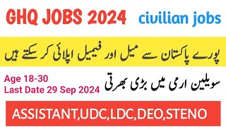 GHQ JOBS 2024  GHQ JOBS  GHQ JOBS ONLINE APPLY  ASSISTANT LDC UDC STENO DEO  ALL poST [upl. by Assiren]